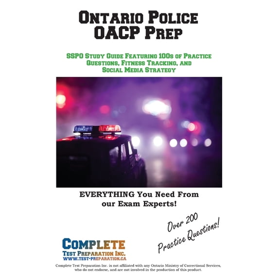 Ontario Police OACP Prep: SSPO Study Guide Featuring 100s of Practice Questions, Fitness Tracking, and Social Media Stra, (Paperback)