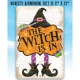 thumbnail image 5 of Metal Sign - The Witch Is In - Durable Metal Sign - Use Indoor/Outdoor - Great Fall and Halloween Home Decor and Gift Under $20 (8" x 12"), 5 of 5