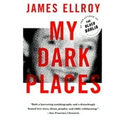 My Dark Places : A True Crime Autobiography (Paperback)