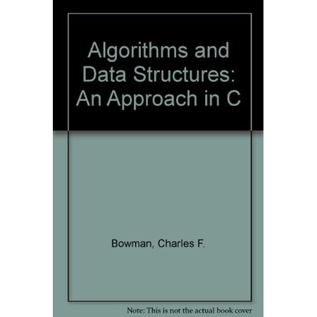 Pre-Owned Algorithms and Data Structures: An Approach in C (Hardcover) 0030967023 9780030967023