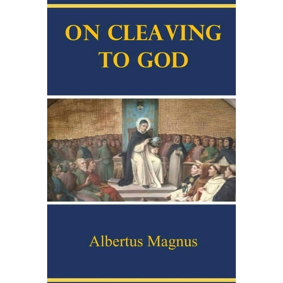 On Cleaving to God, (Paperback)