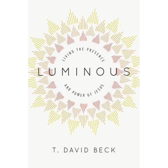 Pre-Owned Luminous: Living the Presence and Power of Jesus (Paperback) 0830835806 9780830835805