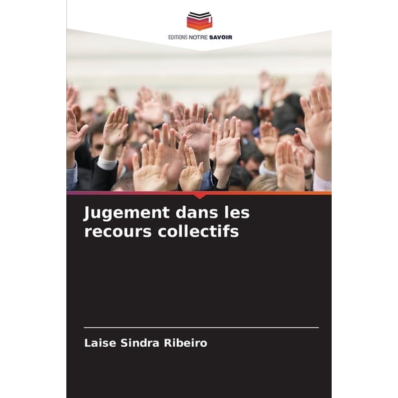 Jugement dans les recours collectifs, (Paperback)