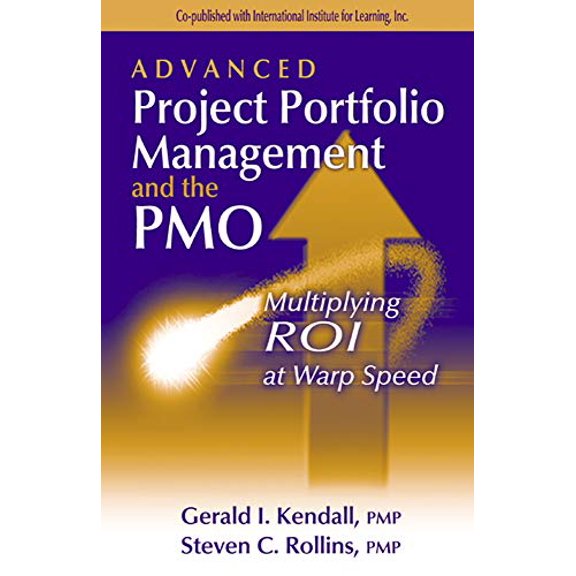 Pre-Owned Advanced Project Portfolio Management and the PMO: Multiplying ROI at Warp Speed