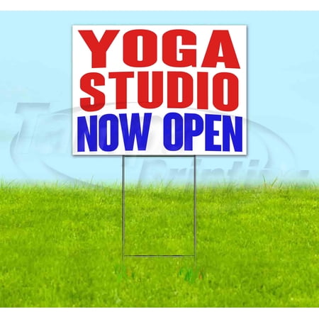Yoga Studio Now Open (18 x 24 ) Yard Sign Includes Metal Step Stake