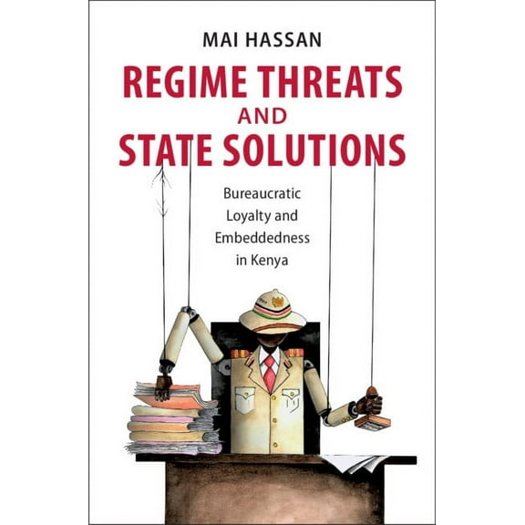 Cambridge Studies in Comparative Politic Regime Threats and State Solutions, (Hardcover)