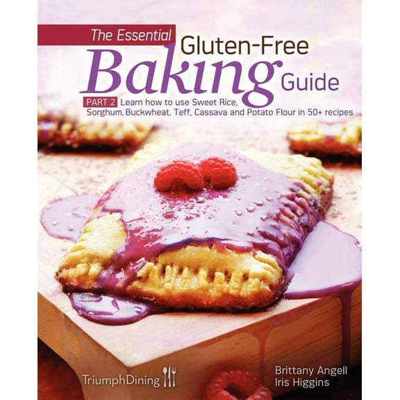 The Essential Gluten-Free Baking Guide Part 2 (Enhanced Edition) (Paperback)