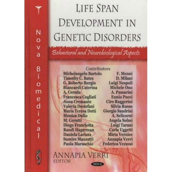 Life Span Development in Genetic Disorders : Behavioral and Neurobiological Aspects