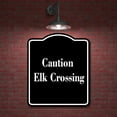 thumbnail image 2 of Caution - Elk Crossing BLACK Aluminum Composite Sign 15''x18'', 2 of 9