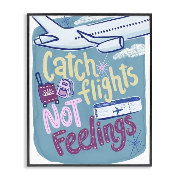 Stupell Industries Catch Flights Not Feelings Black Framed Giclee Art, design by Connie Summers
