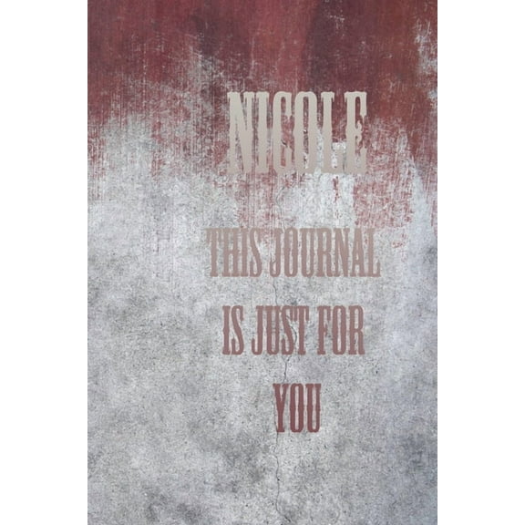 Nicole: This Is Just for You (Paperback)