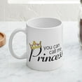 thumbnail image 3 of CafePress - CALL ME PRINCESS Mug - 11 oz Ceramic Mug - Novelty Coffee Tea Cup, 3 of 3