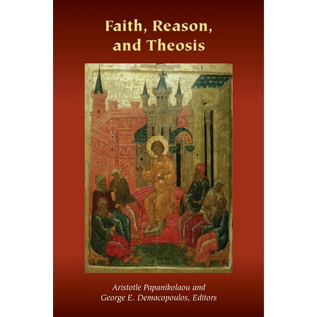 Orthodox Christianity and Contemporary T Faith, Reason, and Theosis, (Paperback)