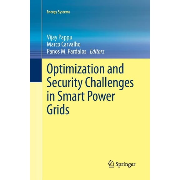 Energy Systems Optimization and Security Challenges in Smart Power Grids, (Paperback)