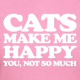 thumbnail image 3 of CafePress - Cats Make Me Happy T Shirt - Women's Traditional Fit Dark T-Shirt, 3 of 4