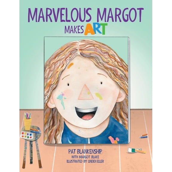 Brilliant Kids Marvelous Margot Makes Art, (Paperback)