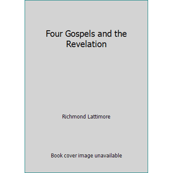 Pre-Owned Four Gospels and the Revelation (Paperback) 0091407915 9780091407919