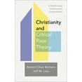 thumbnail image 2 of Pre-Owned Christianity and Critical Race Theory: A Faithful and Constructive Conversation (Paperback) 1540965198 9781540965196, 2 of 2