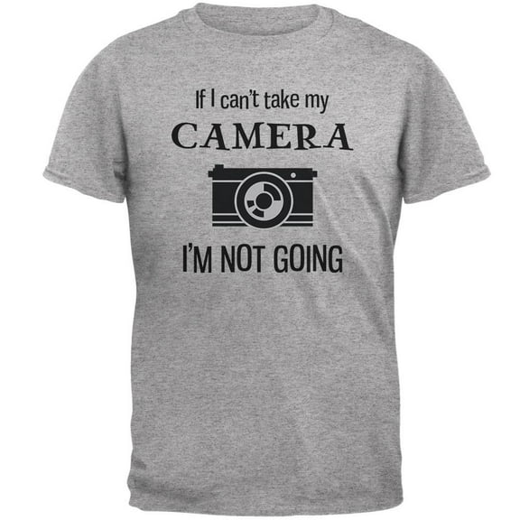 If I Can't Take My Camera, I'm Not Going Heather Grey Adult T-Shirt - 2X-Large