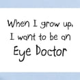 thumbnail image 2 of CafePress - When I Grow Up I Want To Be An Eye Doctor Infant B - Baby Light Bodysuit, Size Newborn - 24 Months, 2 of 4