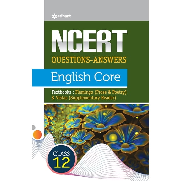 NCERT Questions-Answers - English Core for Class 12th, (Paperback)
