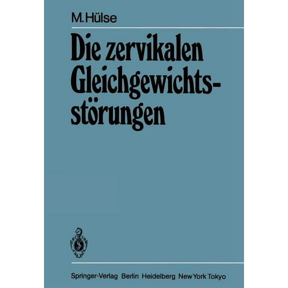 Die Zervikalen GleichgewichtsstÃ¶rungen, (Paperback)