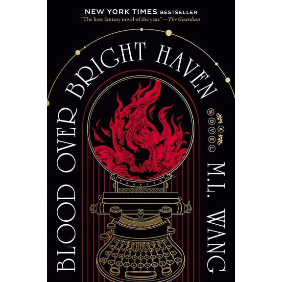 M. L. Wang: Blood over Bright Haven: A Novel (Paperback)