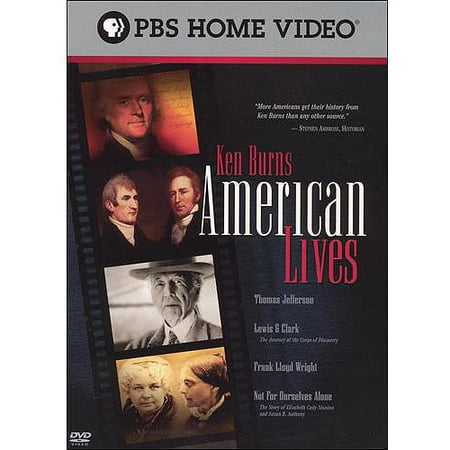 Ken Burns' American Lives: Thomas Jefferson / Lewis And Clark / Frank Lloyd Wright / Not For Ourselves Alone / Mark Twain / ...
