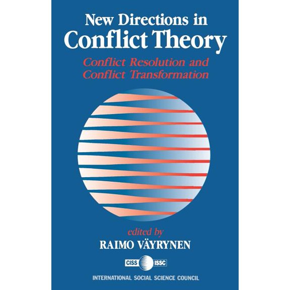 New Directions in Conflict Theory: Conflict Resolution and Conflict Transformation, (Paperback)