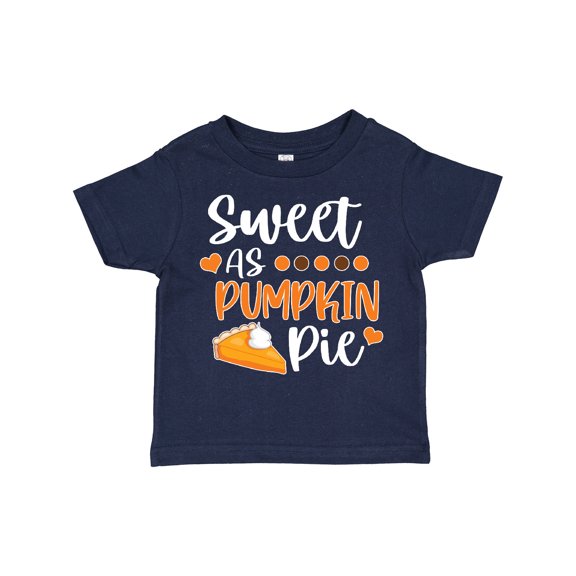Inktastic Thanksgiving Sweet as Pumpkin Pie Boys or Girls Toddler T-Shirt