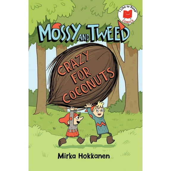 I Like to Read Comics Mossy and Tweed: Crazy for Coconuts, (Hardcover)