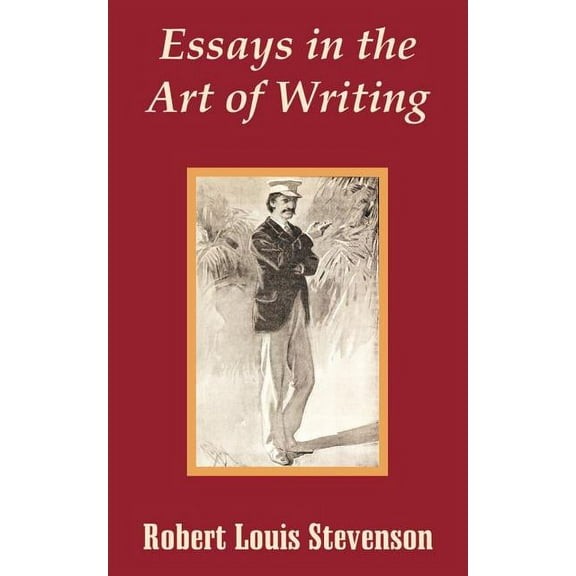 Essays in the Art of Writing, (Paperback)