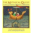 thumbnail image 1 of Pre-Owned The Mythical Quest: In Search of Adventure, Romance & Enlightenment (Hardcover) 0764900080 9780764900082, 1 of 1