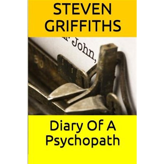 Pre-Owned Psychopath: Diary of a Psychopath (Paperback)
