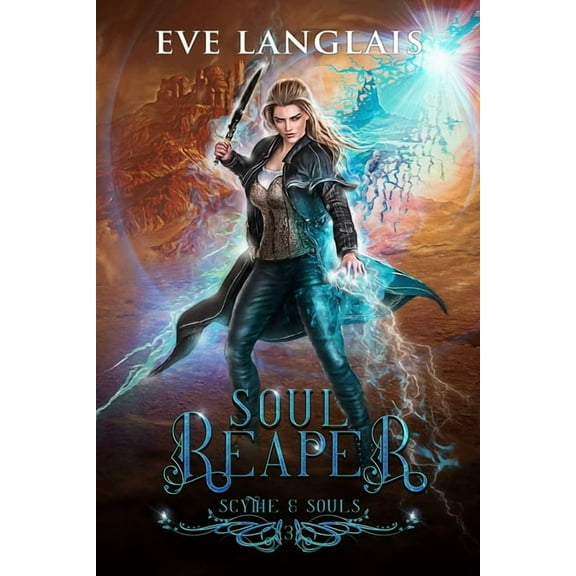 Scythe & Souls Soul Reaper, Book 3, (Paperback)