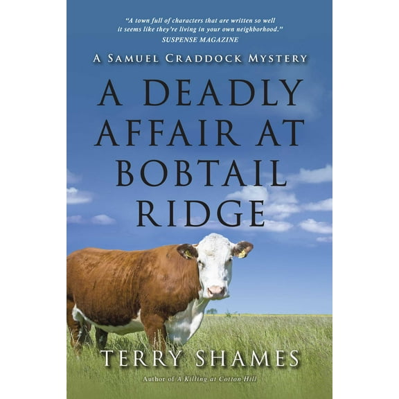 Samuel Craddock Mysteries: A Deadly Affair at Bobtail Ridge : A Samuel Craddock Mystery (Paperback)