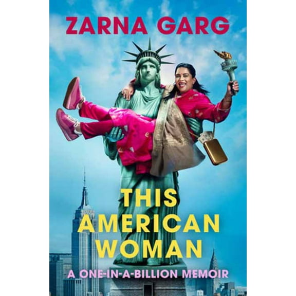 This American Woman: A One-In-a-Billion Memoir (Hardcover)