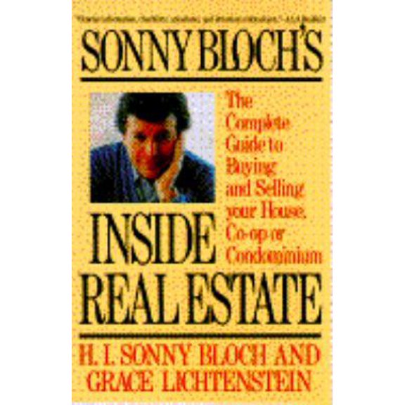 Pre-Owned Inside Real Estate: The Complete Guide to Buying and Selling Your Home, Co-Op or Condominium