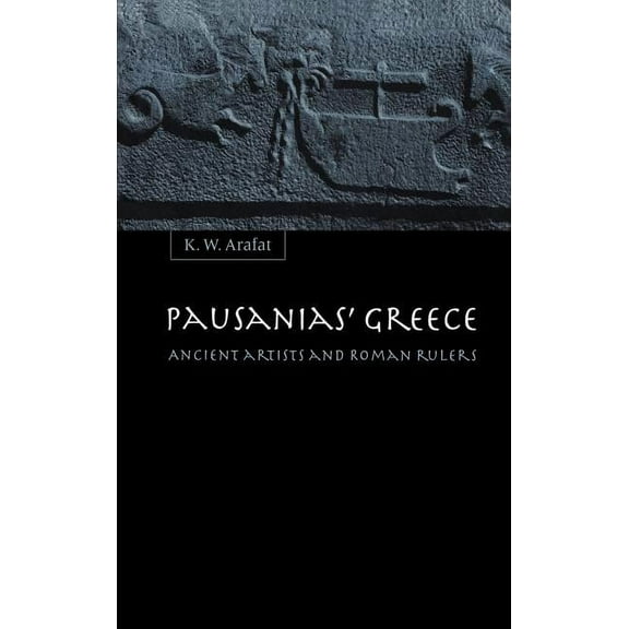 Pausanias' Greece, (Hardcover)