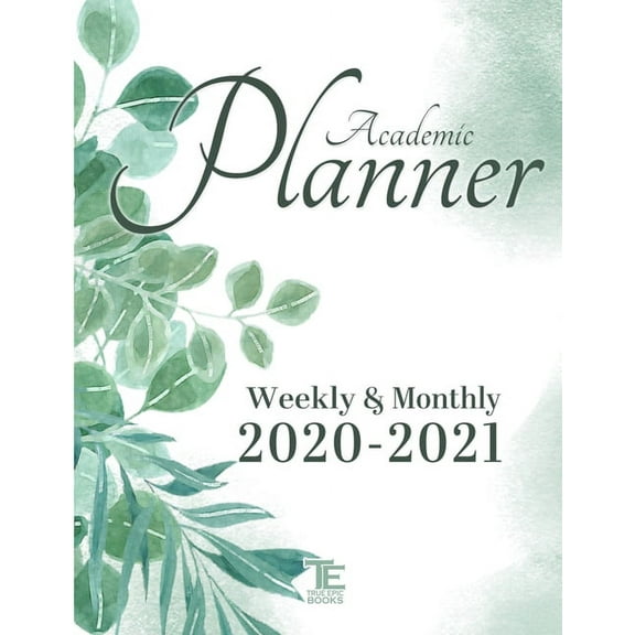 16-Month Academic Planner 2020 - 2021: Weekly / Monthly / Daily Life Planner to Increase Productivity, Time Management a, (Paperback)