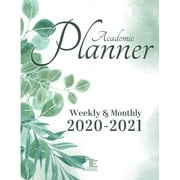 16-Month Academic Planner 2020 - 2021: Weekly / Monthly / Daily Life Planner to Increase Productivity, Time Management and Hit Your Goals (Paperback)