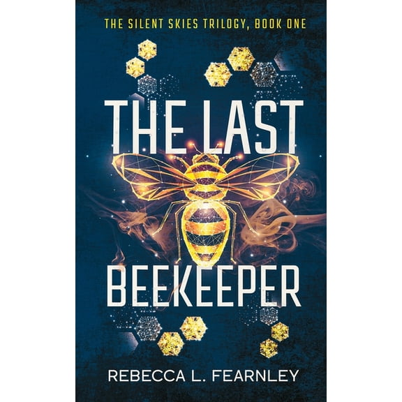 The Last Beekeeper, (Paperback)