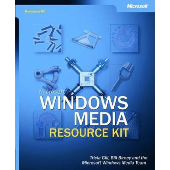 Pre-Owned Microsoft® Windows Media® Resource Kit (Paperback) 0735618070 9780735618077