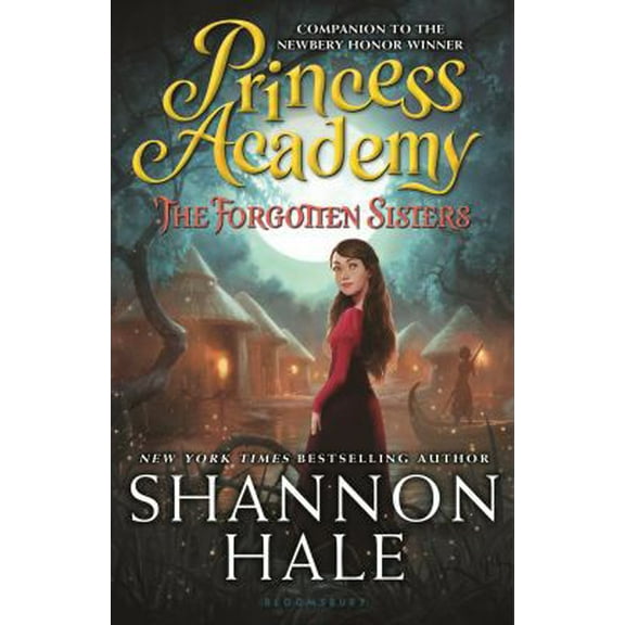 Pre-Owned Princess Academy: The Forgotten Sisters (Paperback) 1619639335 9781619639331