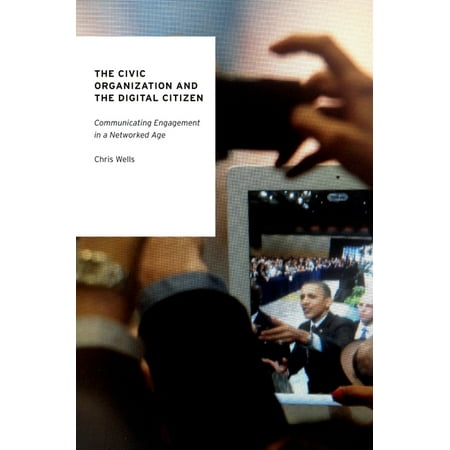 UPC: 9780190203627 | Oxford Studies in Digital Politics: The Civic Organization and the Digital Citizen (Paperback)