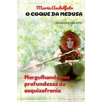 O Coque Da Medusa - Volume Dois, (Paperback)