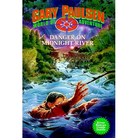 Danger on Midnight River : World of Adventure Series, Book (Best River In The World)