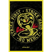 Cobra Kai - TV Show Poster (Emblem) (Strike First & Strike Hard) (24" X 36")