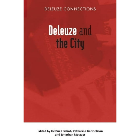 Deleuze Connections Deleuze and the City, (Paperback)