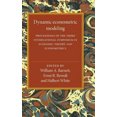 thumbnail image 2 of Dynamic Econometric Modeling: Proceedings of the Third International Symposium in Economic Theory and Econometrics (International Symposia in Economic Theory and Econometrics), 2 of 2